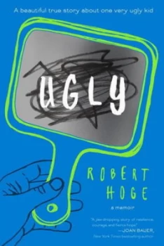Image of Ugly by Robert Hoge Hardback