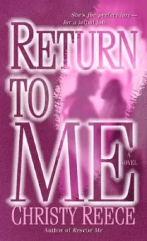 Image of Return to me by Christy Reece
