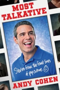Image of Most Talkative by Andy Cohen Paperback