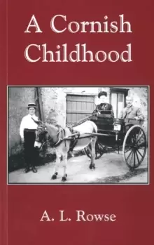 Image of A Cornish Childhood : Autobiography of a Cornishman