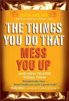 Image of The Things You Do That Mess You Up - Dr Chris Williams - Paperback - Used