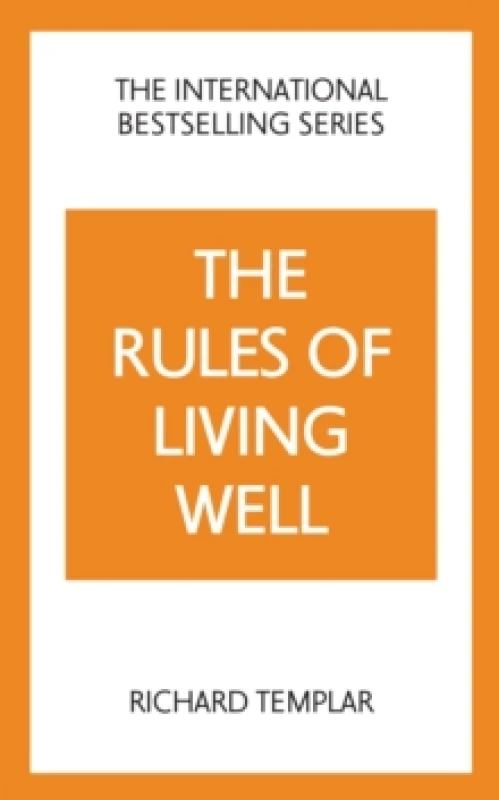 Image of The Rules of Living Well: A Personal Code for a Healthier, Happier You, 2nd edition Paperback / softback