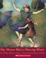 Image of my mama had a dancing heart