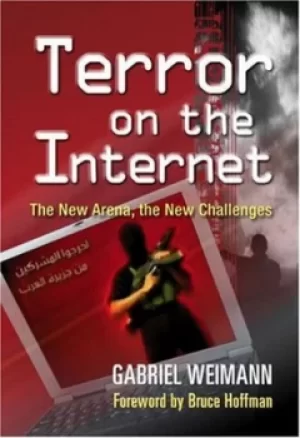 Image of Terror on the Internet by Gabriel Weimann