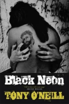 Image of Black Neon by Tony Oneill Paperback