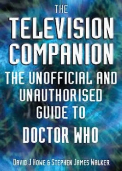 Image of The Television Companion by David J Howe and Stephen James Walker Paperback