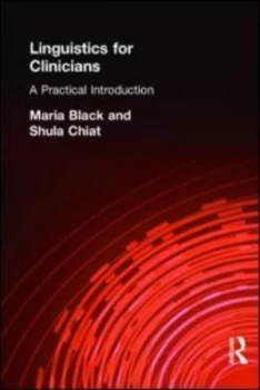 Image of Linguistics for Clinicians by Maria Black Paperback