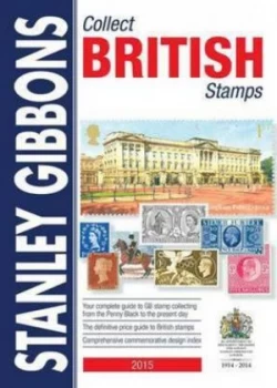Image of 2015 Collect British Stamps Catalogue 66th Edition by Stanley Gibbons Paperback