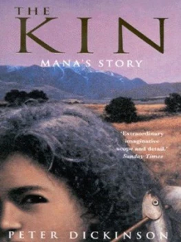Image of The Kin. Manas Story by Peter Dickinson Book