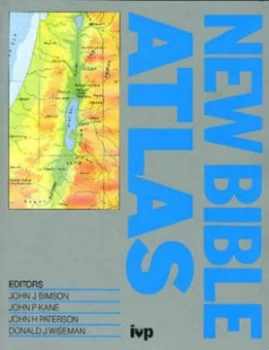 Image of New Bible Atlas by John J Bimson and J. P Kane and J. H Paterson and D. J Wiseman and D. R. W Wood Paperback