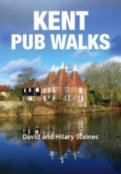Image of Kent pub walks by David Staines
