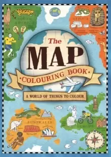Image of The Map Colouring Book : A World of Things to Colour
