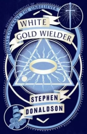 Image of White gold wielder by Stephen R. Donaldson
