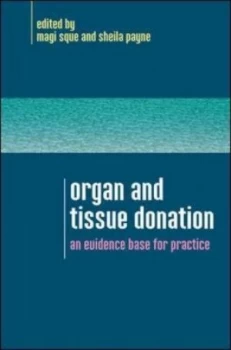 Image of Organ and tissue donation by Magaret R. G Sque