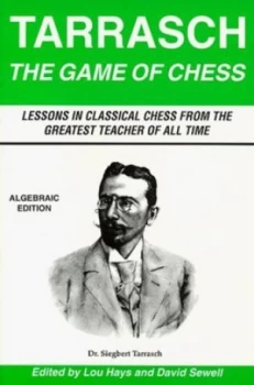 Image of The Game of Chess by Siegbert Tarrasch and Lou Hays and David Sewell Paperback