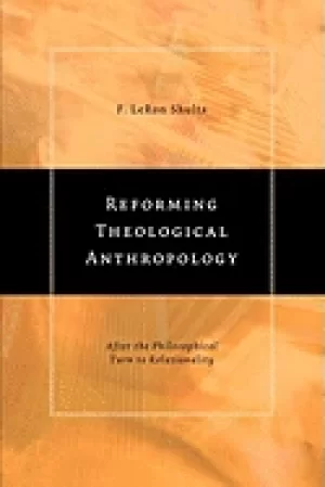 Image of reforming theological anthropology after the philosophical turn to relation