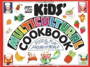 Image of The Kids Multicultural Cookbook by Deanna F Cook Paperback