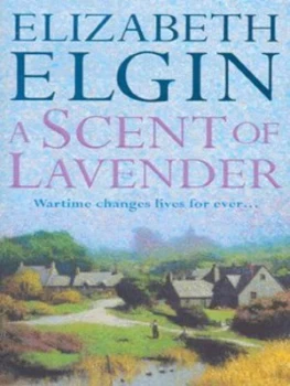 Image of A Scent of Lavender by Elizabeth Elgin Paperback