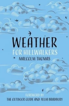 Image of Weather for hillwalkers by Malcolm Thomas