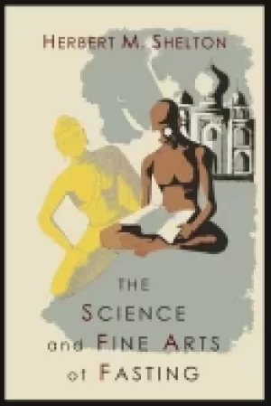 Image of science and fine arts of fasting