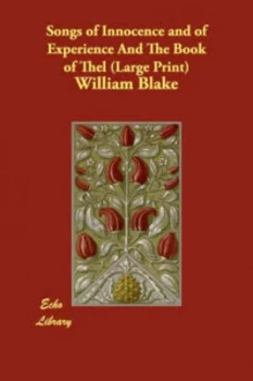 Image of Songs of Innocence and of Experience and the Book of Thel by William Blake Paperback