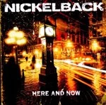 Image of Nickelback Here And Now CD
