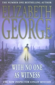 Image of With No One As Witness by Elizabeth George Hardback