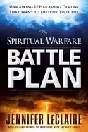Image of spiritual warfare battle plan unmasking 15 harassing demons that want to de