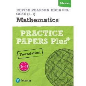 Image of REVISE Edexcel GCSE (9-1) Mathematics Foundation Practice Papers Plus: for the 2015 qualifications by Jean Linksy, Navtej...