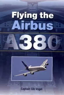 Image of Flying the Airbus A380
