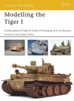 Image of Modelling the Tiger I by Gary Edmundson Paperback