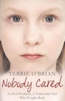 Image of Nobody Cared by Terrie Obrian Paperback