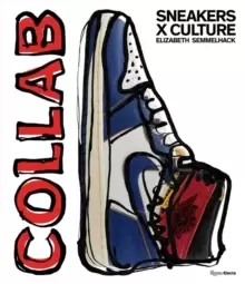 Image of Sneakers x Culture: Collab