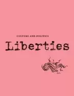 Image of liberties journal of culture and politics