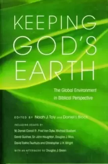 Image of Keeping God's Earth : The Global Environment In Biblical Perspective