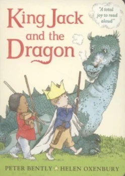 Image of King Jack and the Dragon by Peter Bently Book