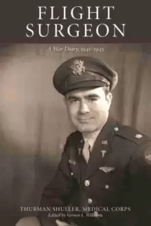 Image of Flight Surgeon : A War Diary, 1941-1945