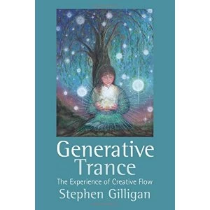 Image of Generative Trance The experience of creative flow Paperback / softback 2019