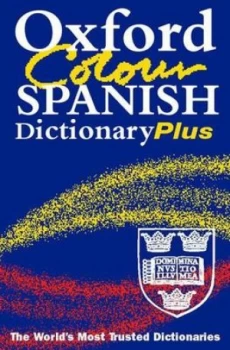 Image of The Oxford Colour Spanish Dictionary Plus Paperback