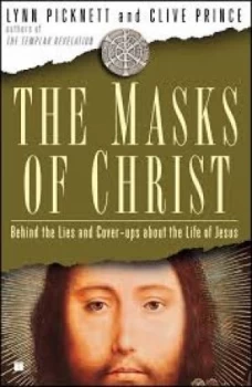 Image of The Masks of Christ by Lynn Picknett Paperback