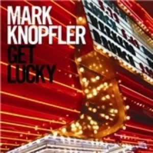Image of Mark Knopfler Get Lucky CD