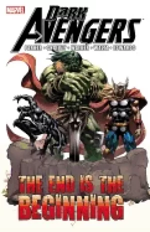 Image of dark avengers the end is the beginning