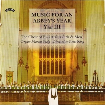 Image of The Choir of Bath Abbey - Music for an Abbey's Year Vol. 3 (Choir of Bath Abbey) CD