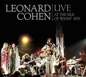 Image of Live at the Isle of Wight 1970 by Leonard Cohen CD Album