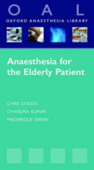 Image of Anaesthesia for the Elderly Patient by Chris Dodds Paperback