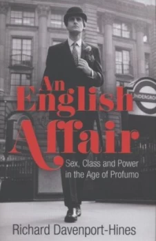 Image of An English Affair by Richard Davenport-Hines Hardback