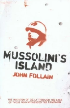 Image of Mussolinis Island by John Follain Hardback