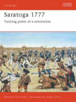 Image of Saratoga 1777 by Brendan Morrissey Paperback