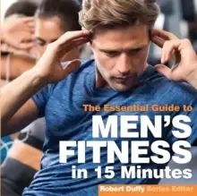 Image of Mens Fitness in 15 minutes : The Essential Guide