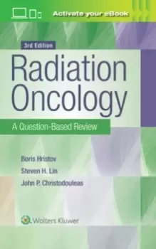 Image of Radiation Oncology: A Question-Based Review